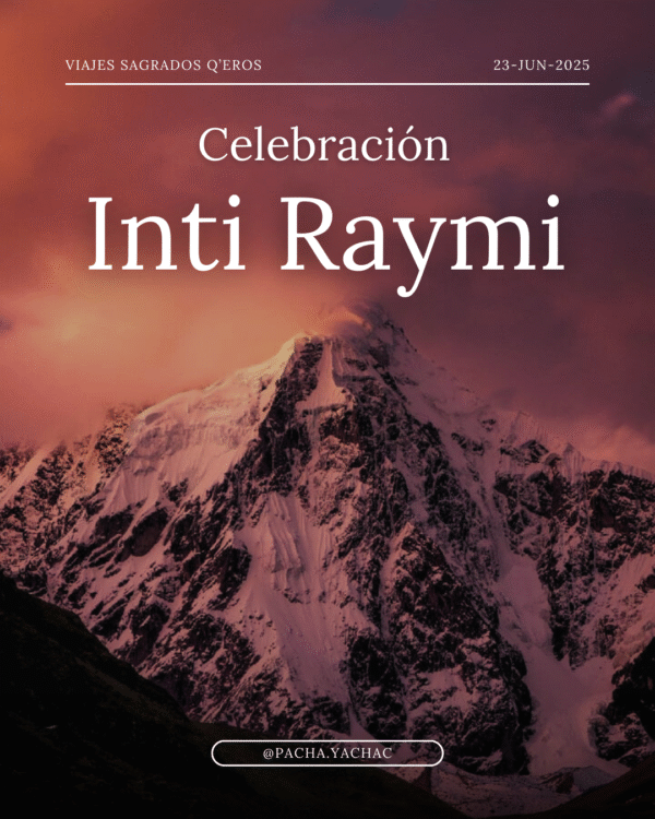 🌞 Inti Raymi en el Apu Ausangate con la familia Champi Apaza – Nación Q’eros
